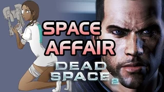 SPACE AFFAIR! - TJ Laser vs Dead Space 2! (#15)