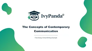 The Concepts of Contemporary Communication | Free Essay Critical Writing Example