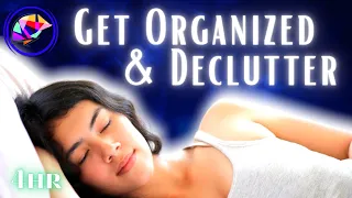 Sleep Hypnosis For Organization and Decluttering + Affirmations (4-hrs)