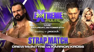 WWE Extreme Rules 2022 Drew McIntyre  Vs Karrion Kross Official Match Card |   Extreme Rules 2022 |
