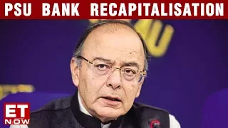 India Development Debate | Govt Announces PSU Bank Recapitalisation Plan | Big Bank Reset