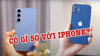 Galaxy S23 FE có gì để so với iPhone 12?