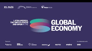 DIRECTO | América Latina, Estados Unidos y España en el Global Economy Forum | EL PAÍS