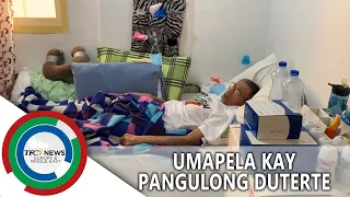 Umapela Kay Pangulong Duterte | TFC News Europe and Middle East