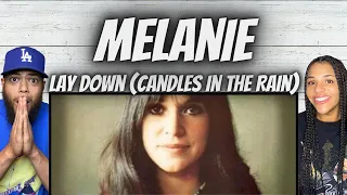 AMAZING!| FIRST TIME HEARING Melanie -  Lay Down (Candles In the Rain) REACTION