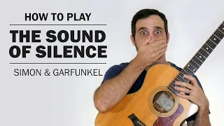 The Sound Of Silence (Simon & Garfunkel) | How To Play On Guitar