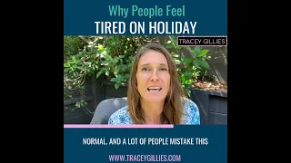 Why People Feel Tired On Holiday?