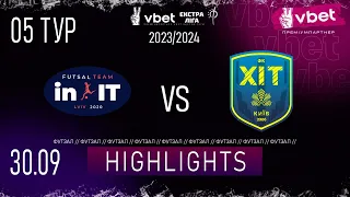 HIGHLIGHTS | in.IT - ХІТ  |  Vbet ЕКСТРА ЛІГА СЕЗОНУ 2023/24 ПЕРШЕ КОЛО 5 тур