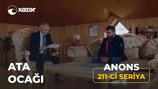 Ata Ocağı (5-ci Mövsüm 211-ci Seriya) ANONS