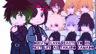 Deku's Class reacts to his next life as Tanjiro Kamado
