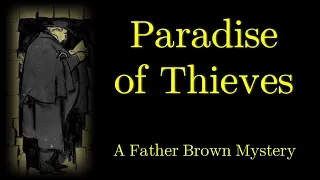 Paradise of Thieves | A Father Brown Mystery | The Mountain Marauders