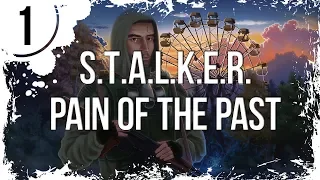 STALKER PAIN OF THE PAST ► СТАЛКЕР БОЛЬ ПРОШЛОГО / STALKER 2020 [x1] 18+