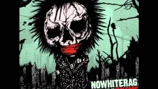 NoWhiteRag - Barricades