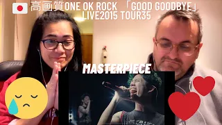 🇩🇰NielsensTv REACTS TO 🇯🇵高画質ONE OK ROCK 「Good Goodbye」LIVE2015 Tour35-MASTERPIECE😔💕