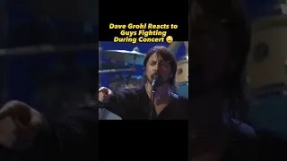 😄 Dave Grohl Reacts To Guys Fighting During Concert - #davegrohl #music #shorts