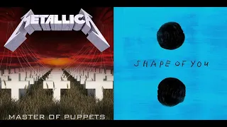 Shape of Your Puppets - Ed Sheeran / Metallica MASHUP