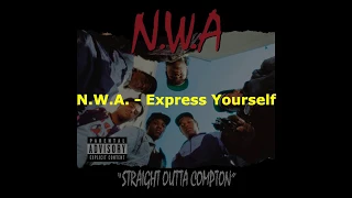 N.W.A. - Express Yourself (Subtitulada)