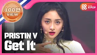 [Show Champion] 프리스틴 브이 - 네 멋대로 (PRISTIN V - Get It) l EP.272