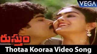 Rustum Movie Songs || Thotaa Kooraa Video Song