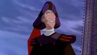 Frollo - YOU ARE NOT LEAVING THIS TOWER!! EVER!!!