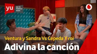 Adivina la Canción | Roi + Cepeda vs. Sandra y Ventura #yuCepeda