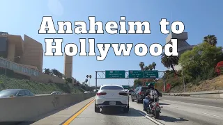 [4K] Anaheim to Hollywood - Driving Orange County, Los Angeles, Downtown LA - California, USA