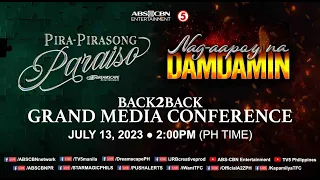 Back 2 Back Grand Mediacon | #PiraPirasongParaiso & #NagAapoyNaDamdamin