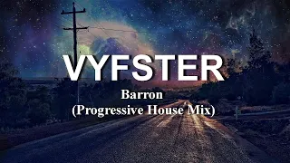 Barron - Vyfster (2021 Progressive Mix)