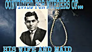 Buck Ruxton: Full Documentary || Convicted and hanged for murders of his wife and house family maid.