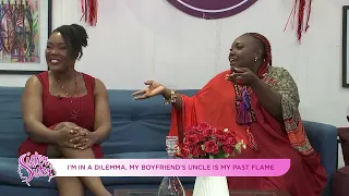 I'm in a dilemma, my boyfriend's uncle is my past flame | Sister Sister (Full Discussion)