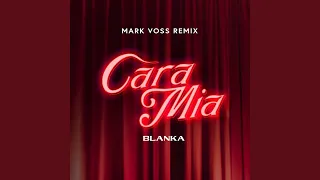 Cara Mia (Mark Voss Remix)