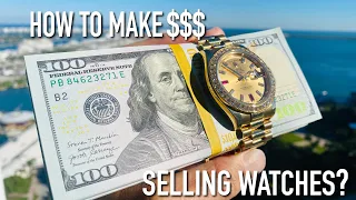 How To Make Money Selling Luxury Watches!! - 5 Things To Know Before Buying & Selling!!