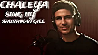 Chaleya Sing By Shubhman Gill - Ai Version - Shubhman Gill Song