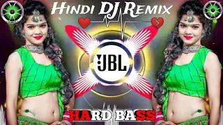 Dj remix 2024| 💖🥀 Hindi dj remix 🔥💖| Song| Dj| Old is gold| Hard bass| dj remix|Top mix| Hindi song