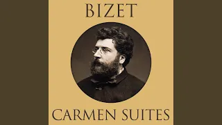 Carmen Suite No.1: Intermezzo-Interlude