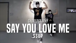 SSUP Class | Chris Brown, Young Thug - Say You Love Me | @JustJerk Dance Academy