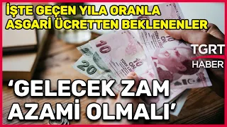 Geçen Yıla Kıyasla Asgari Ücrette Beklenen Zam Oranı Ne? - Ferhat Ünlü İle Hafta Sonu Ana Haber