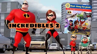 Read-Along Storybook: Incredibles 2