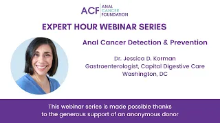 Expert Hour Webinar: Anal Cancer Detection and Prevention