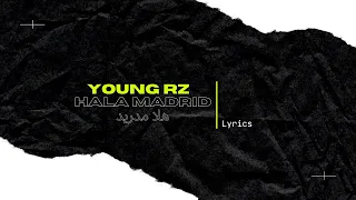 Young RZ - Hala Madrid | هلا مدريد (lyrics  parole)