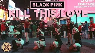 [CDC] [KPOP IN PUBLIC NYC] Kill This Love - BLACKPINK (블랙핑크) Dance Cover #PINEMUSE #KPOP #COVERDANCE