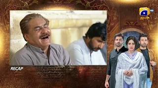 Recap - Mohabbat Dagh Ki Soorat - Episode 28 - 16th December 2021 - HAR PAL GEO