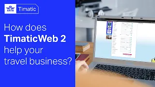 How does IATA TimaticWeb 2 help your business?