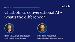 Chatbots vs conversational AI - what’s the difference?