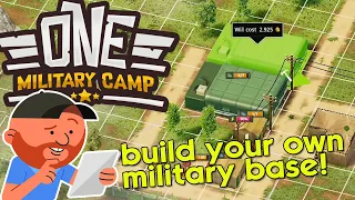 One Military Camp 01 | "This far, NO FARTHER! We. Fight. Back!" | Military Base Tycoon!