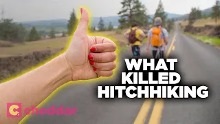 The Surprising Reason We Don't Hitchhike Anymore - Cheddar Explains