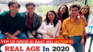 Yeh Un Dinon Ki Baat Hai - Actor's REAL AGE In 2020