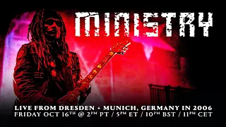 Ministry - Live from Dresden + Munich, Germany 2006