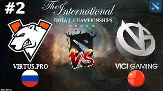 СЕРЬЕЗНАЯ ДОТА ПОДЪЕХАЛА! | Virtus.Pro vs Vici Gaming #2 (BO3) The International 11