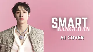 Bangchan-Smart (AI COVER)
